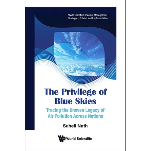 The Privilege of Blue Skies