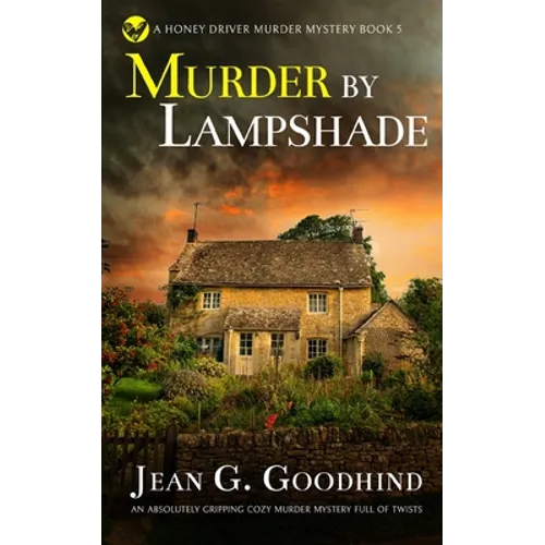 MURDER BY LAMPSHADE an absolutely gripping cozy murder mystery full of twists