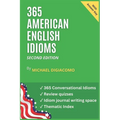 365 American English Idioms: An Idiom A Day
