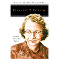 Flannery O'Connor: Fiction Fired by Faith