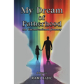 My Dream of Fatherhood: An Unconventional Journey