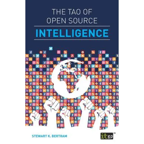 The Tao of Open Source Intelligence