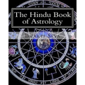 The Hindu Book of Astrology