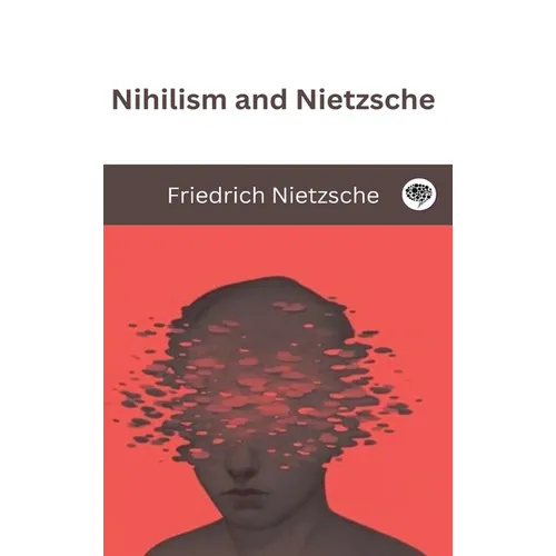 Nihilism and Nietzsche