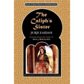 The Caliph's Sister: Harun al-Rashid and the Fall of the Persians