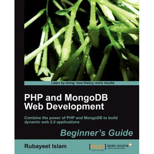 PHP and Mongodb Web Development Beginner's Guide