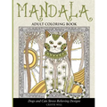 Mandala Adult Coloring Book: Dogs and Cats Stress Relieving Designs