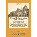 Critical Infrastructure for Children: The Astonishing Potential of New England Schools