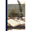 The Works Of Samuel Johnson ...: The Rambler