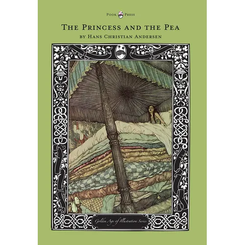 The Princess and the Pea - The Golden Age of Illustration Series - Hardcover