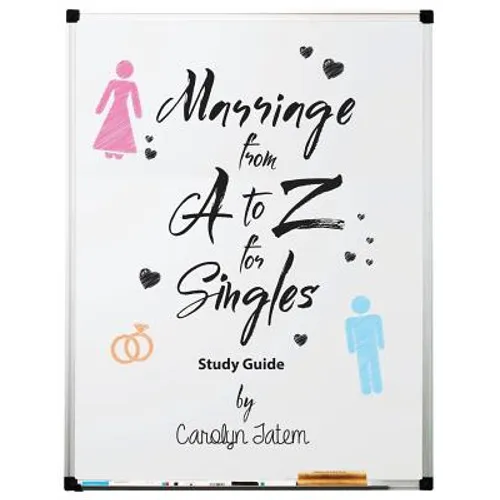 Marriage From A to Z For Singles Study Guide