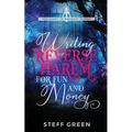Writing Reverse Harem for Fun and Money