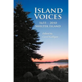 Island Voices, Shelter Island 1655-2010