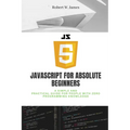 JavaScript for Absolute Beginners