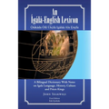 An Ígálá-English Lexicon: A Bilingual Dictionary with Notes on Igala Language, History, Culture and Priest-Kings