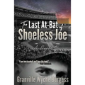 The Last At-Bat of Shoeless Joe