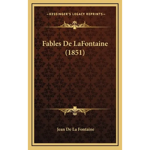 Fables De LaFontaine (1851)