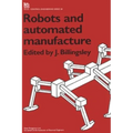 Robots and Automated Manufacture