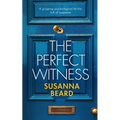 THE PERFECT WITNESS a gripping psychological thriller full of suspense