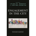 Engagement in the City: How Arts and Culture Impact Development in Urban Areas