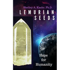 Lemurian Seeds: Hope for Humanity - Paperback