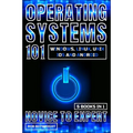 Operating Systems 101: Windows, Linux, Unix, iOS And Android