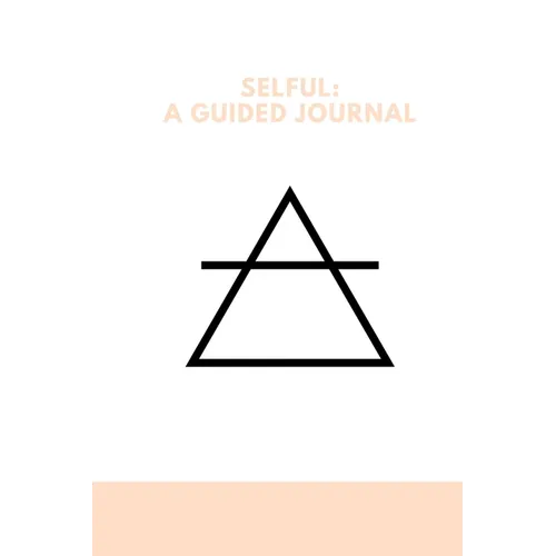 Selful: A Guided Journal