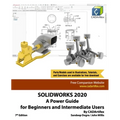 Solidworks 2020: A Power Guide for Beginners and Intermediate User