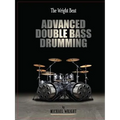 The Wright Beat - Advanced Double Bass Drumming