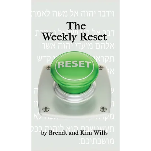 The Weekly Reset