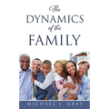 The Dynamics of the Family