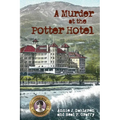 A Murder at the Potter Hotel