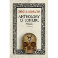 Denise M. Alvarado's Anthology of Conjure