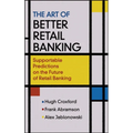Art of Better Retail Banking