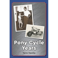 Pony Cycle Years