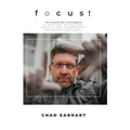 Focus!: 10 Essential Strategies to Overcome Distractions, Increase Your Productivity, and Achieve Your Goals