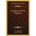 Josephine, Wife Of Napoleon