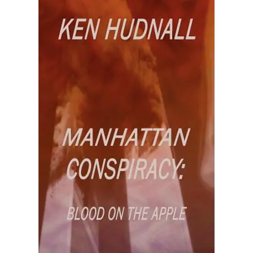 Manhattan Conspiracy: Blood on the Apple