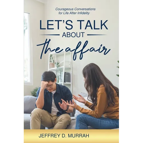 Let's Talk About the Affair