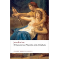 Britannicus, Phaedra, Athaliah