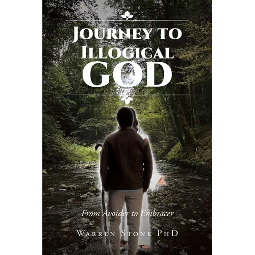 Journey to Illogical God: From Avoider to Embracer