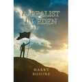 A Realist in Eden