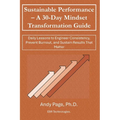 Sustainable Performance - A 30-Day Mindset Transformation Guide: Daily Lessons to Engineer Consistency, Prevent Burnout, and Sustain Results That Matt
