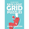 Easy Logic Grid Puzzles: Koburin Puzzles