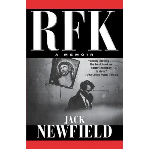 Rfk: A Memoir