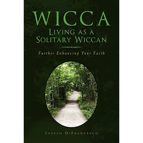 Wicca: Living as a Solitary Wiccan