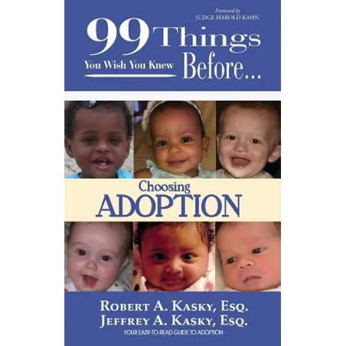 99 Things You Wish You Knew Before Choosing Adoption