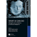 What AI Can Do: Strengths and Limitations of Artificial Intelligence