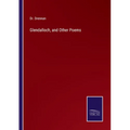 Glendalloch, and Other Poems