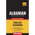 Albanian vocabulary for English speakers - 9000 words